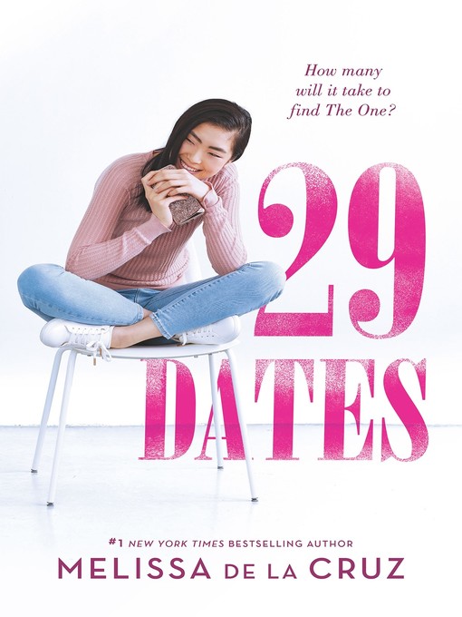 Title details for 29 Dates by Melissa de la Cruz - Available